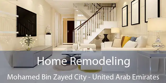 Home Remodeling Mohamed Bin Zayed City - United Arab Emirates