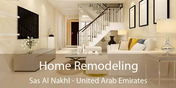 Home Remodeling Sas Al Nakhl - United Arab Emirates