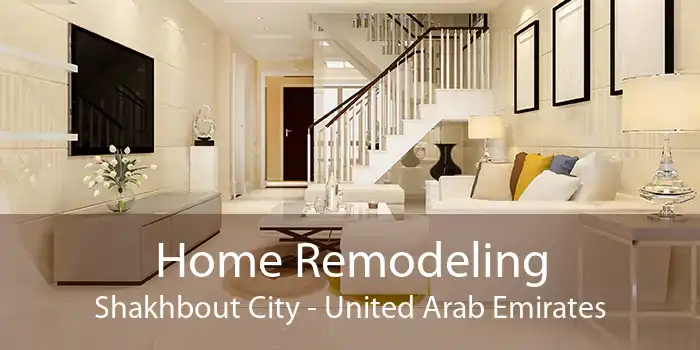 Home Remodeling Shakhbout City - United Arab Emirates