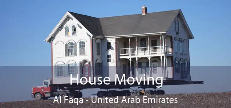 House Moving Al Faqa - United Arab Emirates