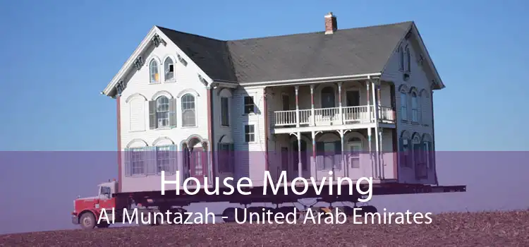 House Moving Al Muntazah - United Arab Emirates