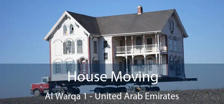 House Moving Al Warqa 1 - United Arab Emirates