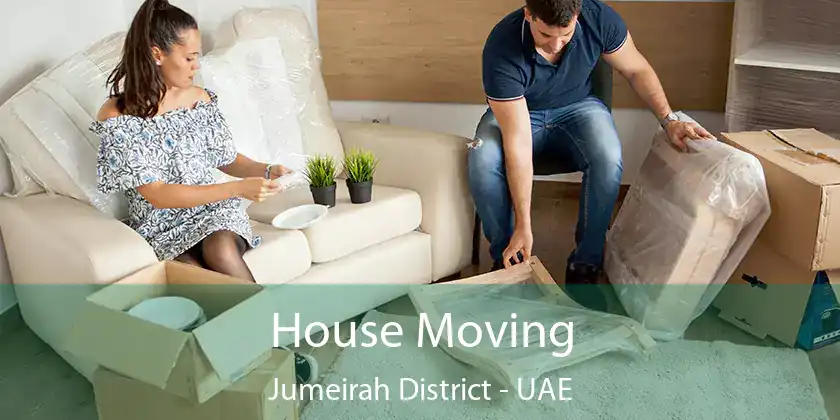  House Moving Jumeirah District - UAE