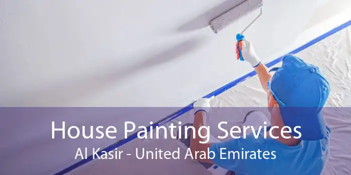 House Painting Services Al Kasir - United Arab Emirates
