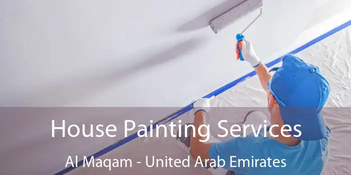 House Painting Services Al Maqam - United Arab Emirates