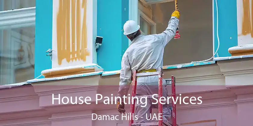  House Painting Services Damac Hills - UAE