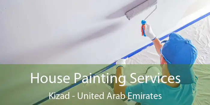 House Painting Services Kizad - United Arab Emirates