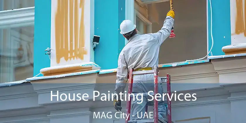  House Painting Services MAG City - UAE