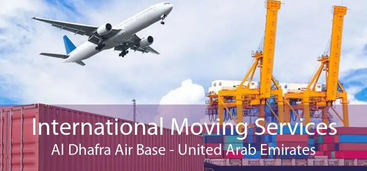 International Moving Services Al Dhafra Air Base - United Arab Emirates