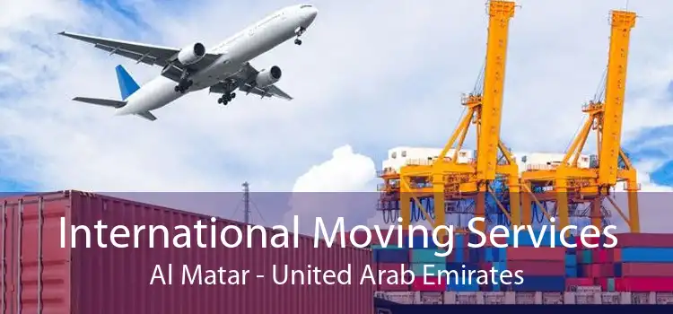 International Moving Services Al Matar - United Arab Emirates