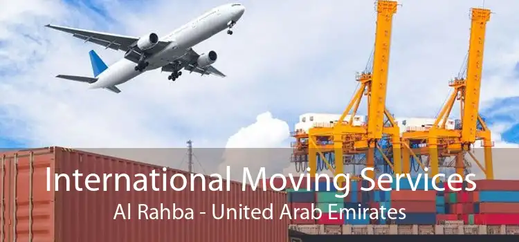 International Moving Services Al Rahba - United Arab Emirates