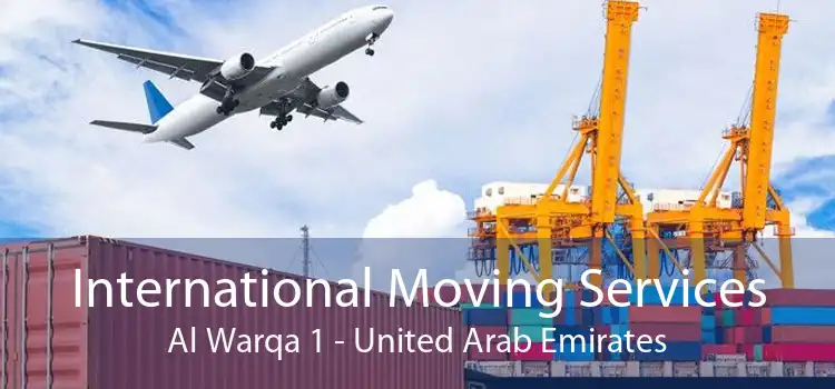 International Moving Services Al Warqa 1 - United Arab Emirates