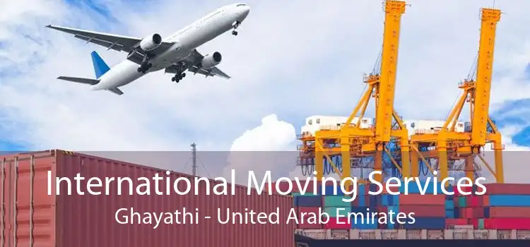 International Moving Services Ghayathi - United Arab Emirates