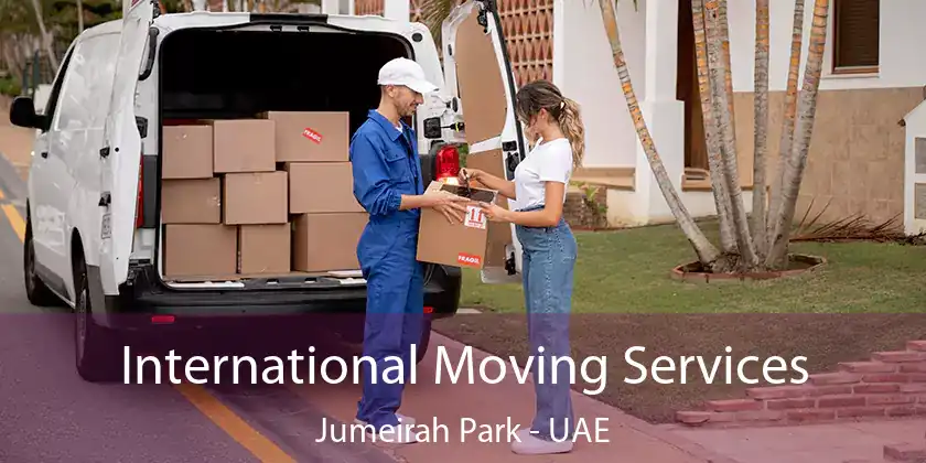  International Moving Services Jumeirah Park - UAE