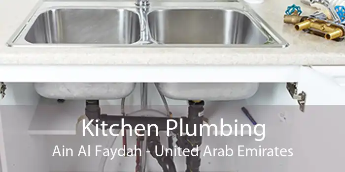 Kitchen Plumbing Ain Al Faydah - United Arab Emirates