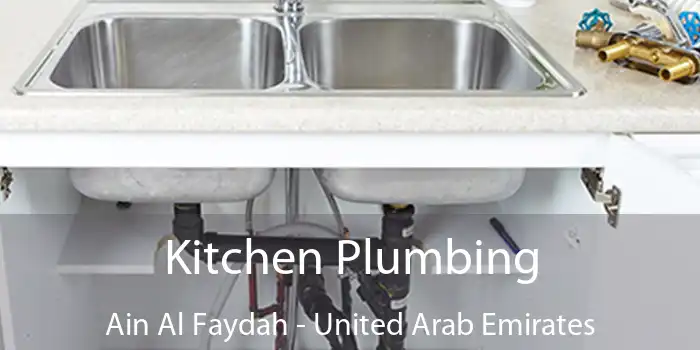 Kitchen Plumbing Ain Al Faydah - United Arab Emirates