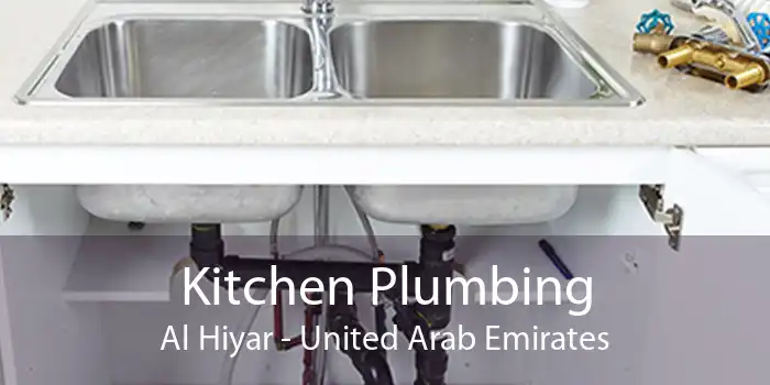 Kitchen Plumbing Al Hiyar - United Arab Emirates