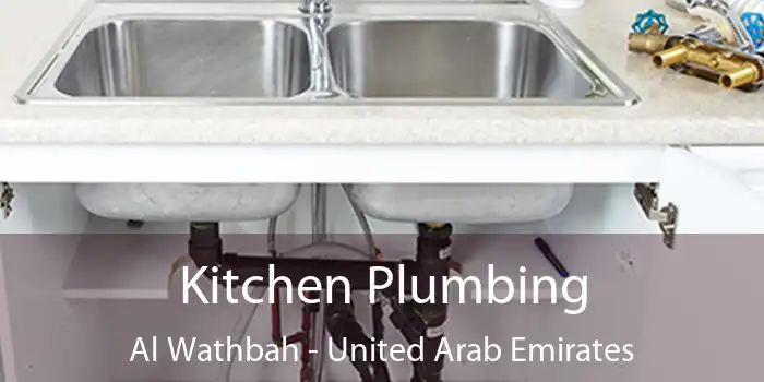 Kitchen Plumbing Al Wathbah - United Arab Emirates