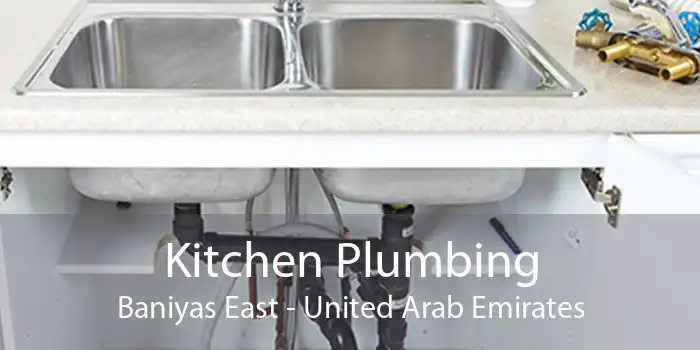 Kitchen Plumbing Baniyas East - United Arab Emirates
