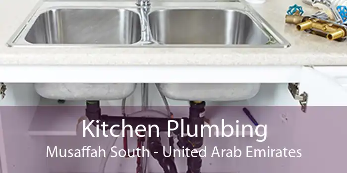 Kitchen Plumbing Musaffah South - United Arab Emirates