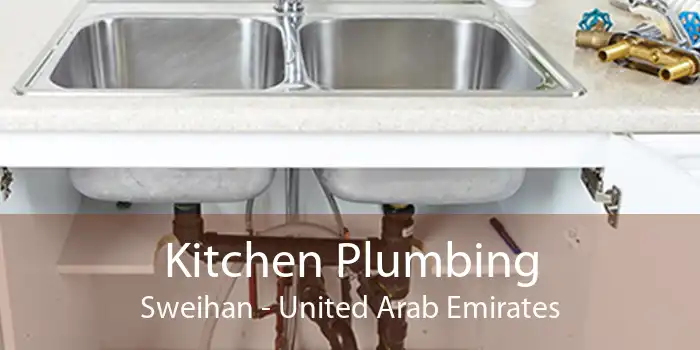 Kitchen Plumbing Sweihan - United Arab Emirates