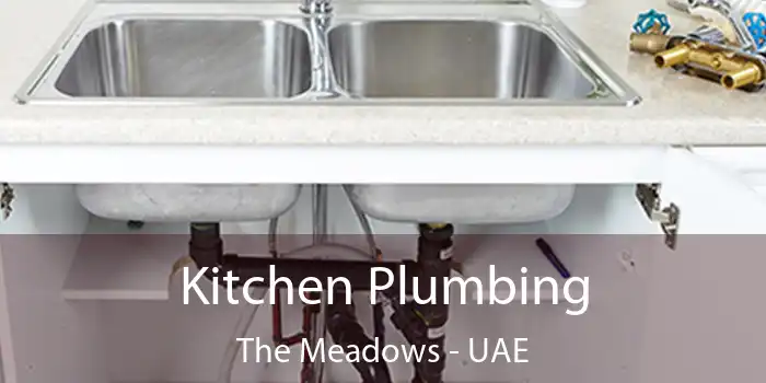  Kitchen Plumbing The Meadows - UAE
