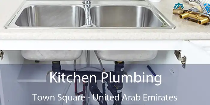 Kitchen Plumbing Town Square - United Arab Emirates