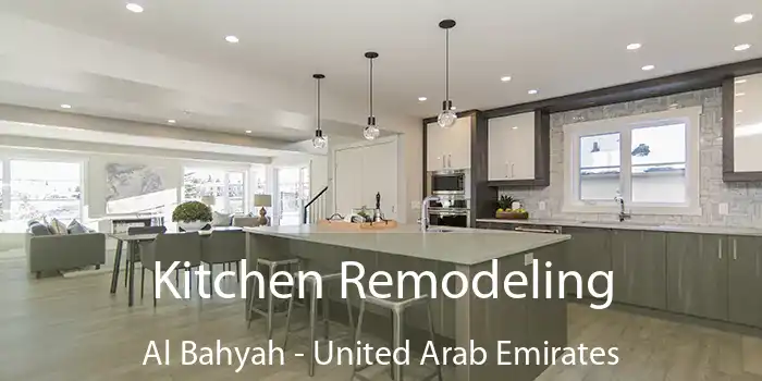 Kitchen Remodeling Al Bahyah - United Arab Emirates