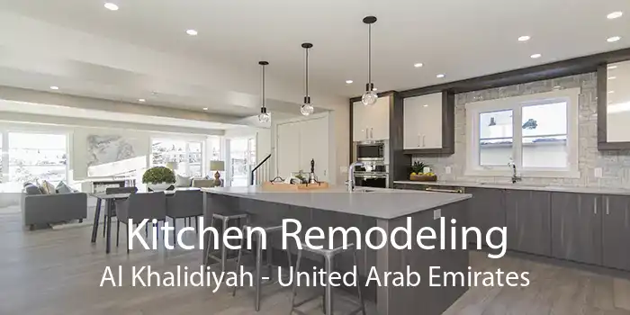 Kitchen Remodeling Al Khalidiyah - United Arab Emirates