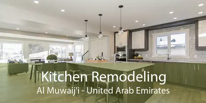 Kitchen Remodeling Al Muwaij'i - United Arab Emirates