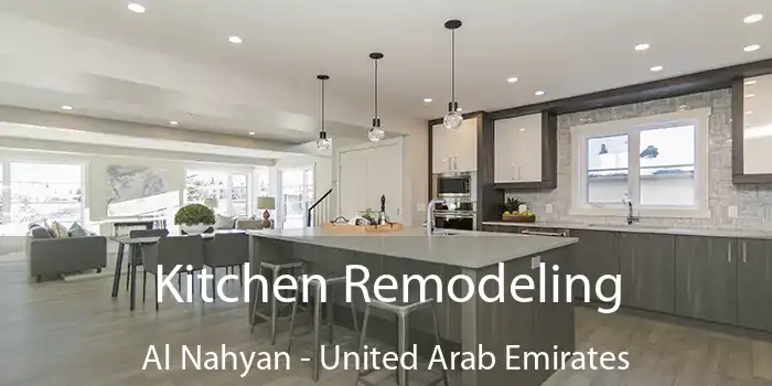 Kitchen Remodeling Al Nahyan - United Arab Emirates