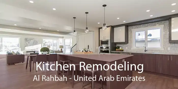 Kitchen Remodeling Al Rahbah - United Arab Emirates