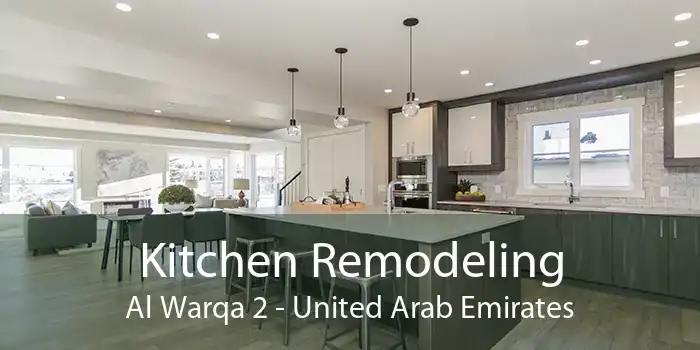 Kitchen Remodeling Al Warqa 2 - United Arab Emirates