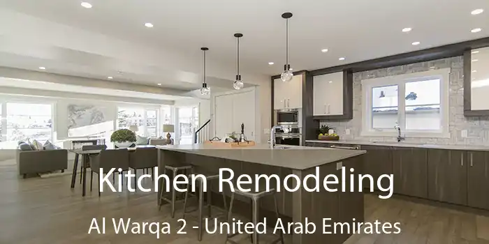 Kitchen Remodeling Al Warqa 2 - United Arab Emirates