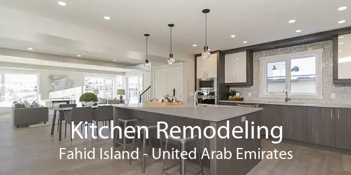Kitchen Remodeling Fahid Island - United Arab Emirates