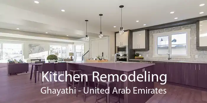 Kitchen Remodeling Ghayathi - United Arab Emirates