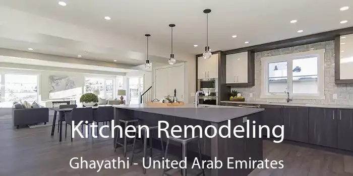 Kitchen Remodeling Ghayathi - United Arab Emirates