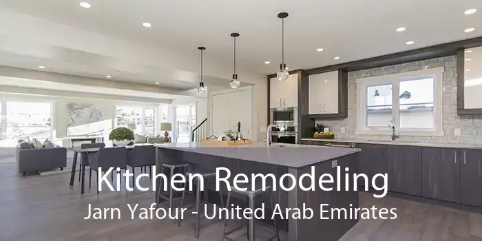 Kitchen Remodeling Jarn Yafour - United Arab Emirates