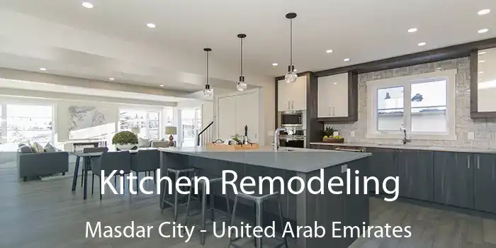 Kitchen Remodeling Masdar City - United Arab Emirates