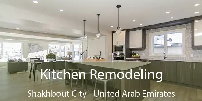 Kitchen Remodeling Shakhbout City - United Arab Emirates