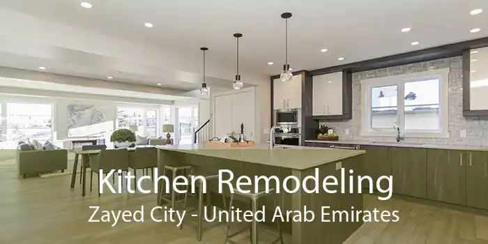 Kitchen Remodeling Zayed City - United Arab Emirates