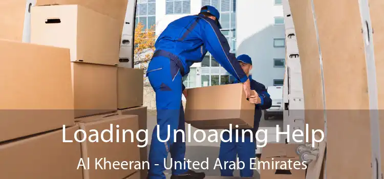 Loading Unloading Help Al Kheeran - United Arab Emirates