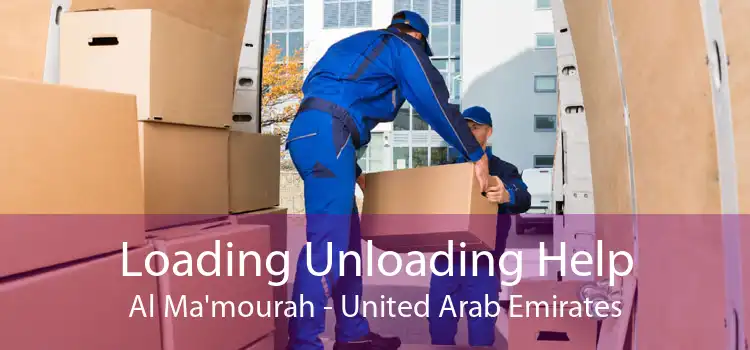 Loading Unloading Help Al Ma'mourah - United Arab Emirates