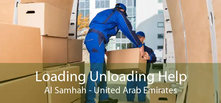 Loading Unloading Help Al Samhah - United Arab Emirates