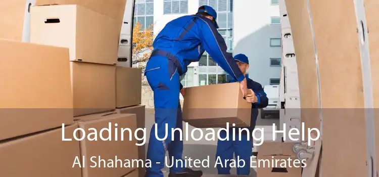 Loading Unloading Help Al Shahama - United Arab Emirates