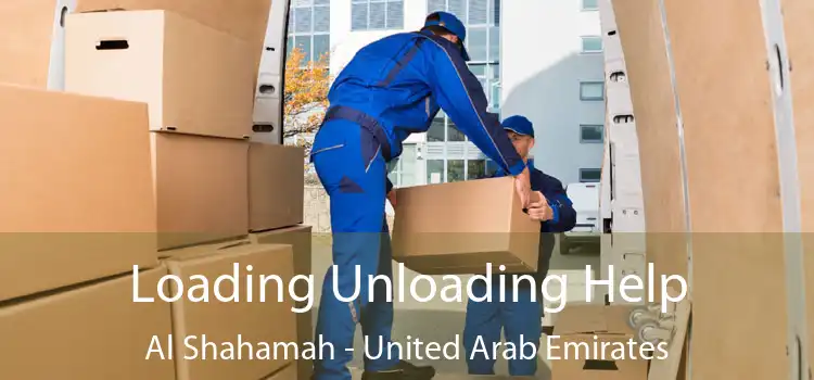 Loading Unloading Help Al Shahamah - United Arab Emirates