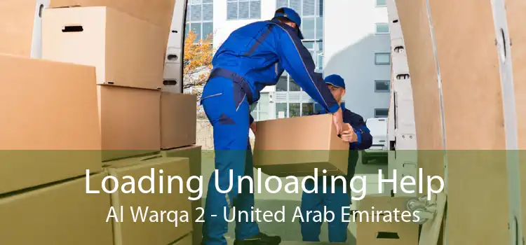 Loading Unloading Help Al Warqa 2 - United Arab Emirates
