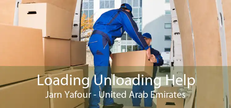 Loading Unloading Help Jarn Yafour - United Arab Emirates