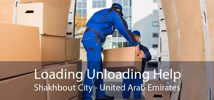 Loading Unloading Help Shakhbout City - United Arab Emirates