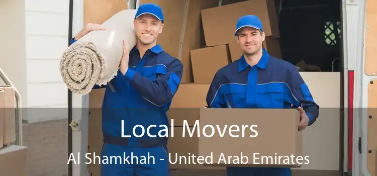 Local Movers Al Shamkhah - United Arab Emirates